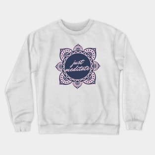 Yoga Meditation Meditate Crewneck Sweatshirt